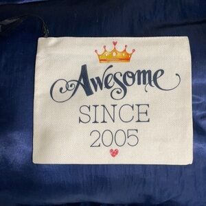 New Awesome since 2005 pouch